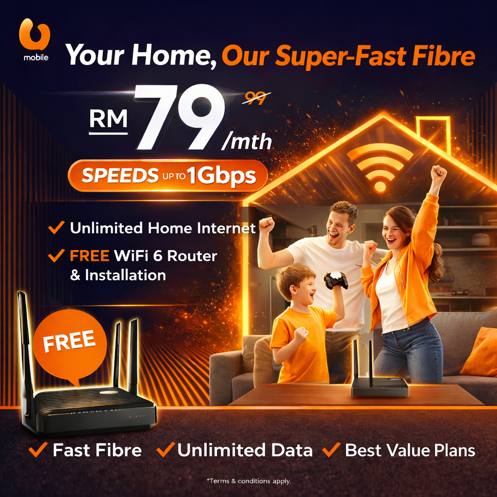U Home Fibre broadband plan from RM79 per month with unlimited home internet and free WiFi 6 router installation in Malaysia