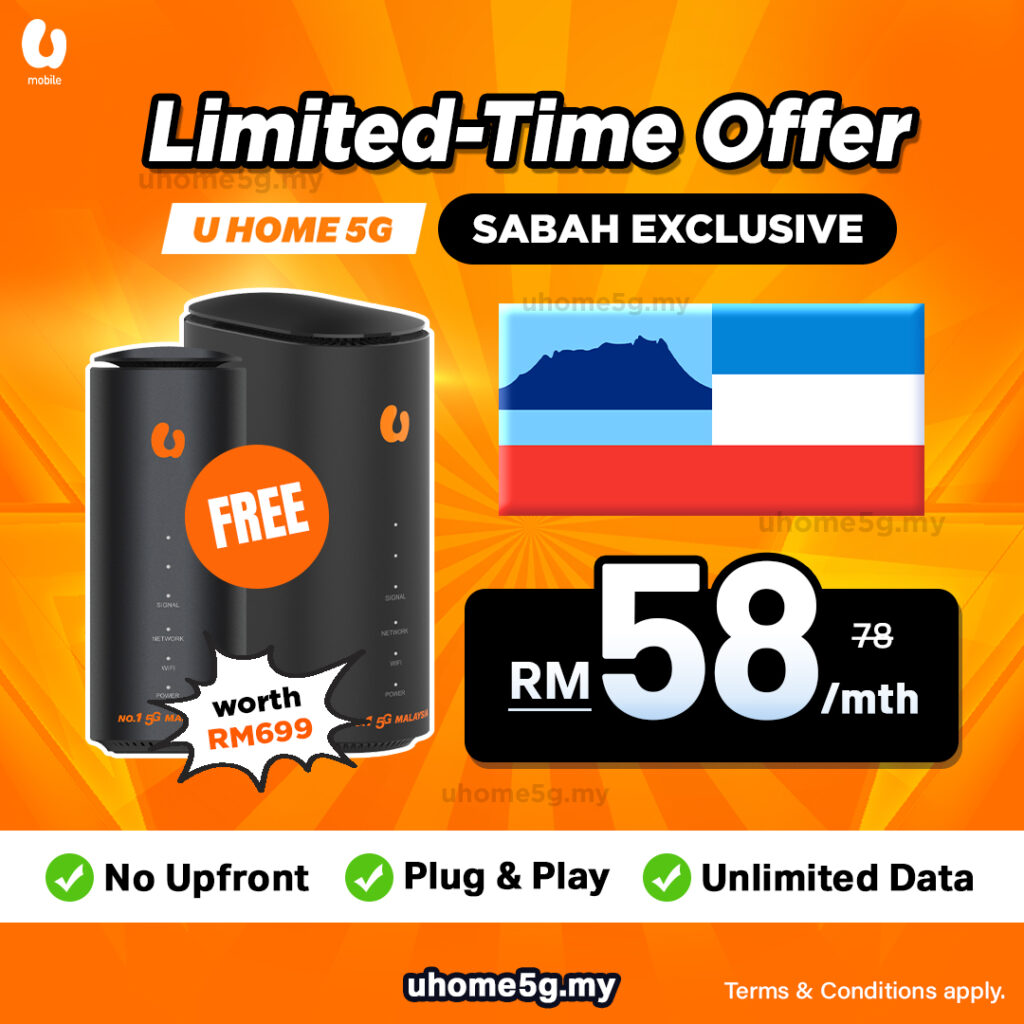 U Mobile U Home 5G broadband Sabah exclusive promo showing RM58 monthly price with free Wi-Fi 6 router